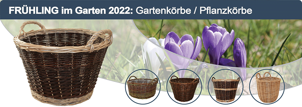 Frühling im Garten 2022: Gartenkörbe / Pflanzkörbe
