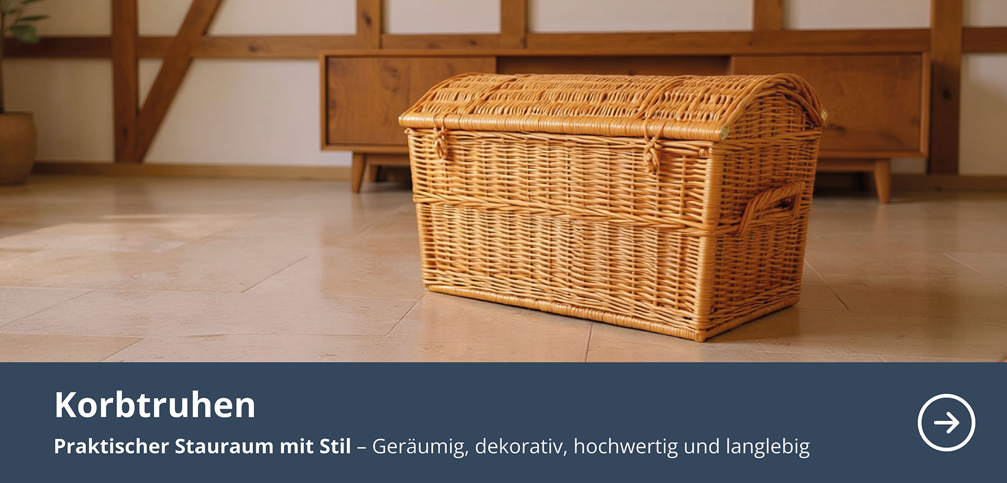 Korbtruhen aus Weide